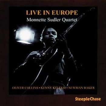 CD Monnette Sudler Quartet: Live In Europe