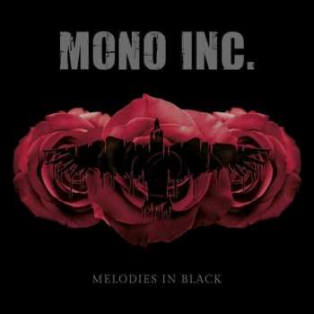 2CD Mono Inc.: Melodies In Black