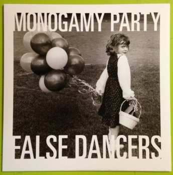 LP Monogamy Party: False Dancers CLR