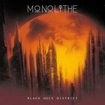 Album Monolithe: Black Hole District