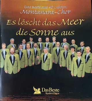 3CD/Set di cofanetti Montanara Chor: Es Löscht Das Meer Die Sonne Aus (Das Beste Aus 40 Jahren)