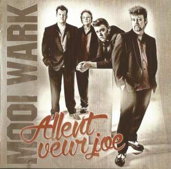 CD Mooi Wark: Allent Veur Joe
