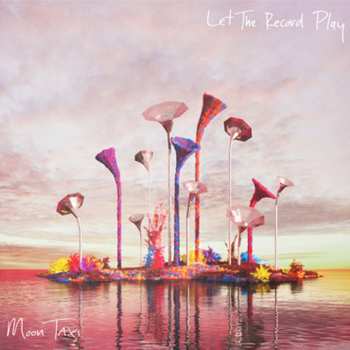 CD Moon Taxi: Let The Record Play