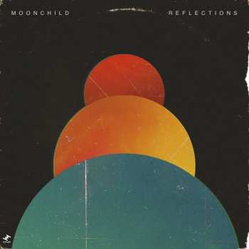 CD Moonchild: Reflections (ep)
