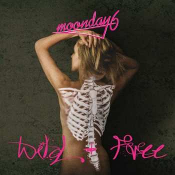 Album Moonday6: Wild + Free