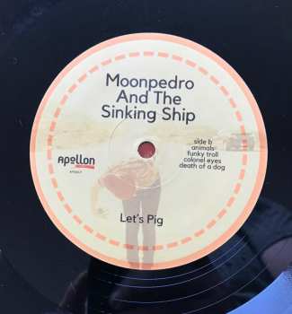 LP Moonpedro & The Sinking Ship: Let's Pig