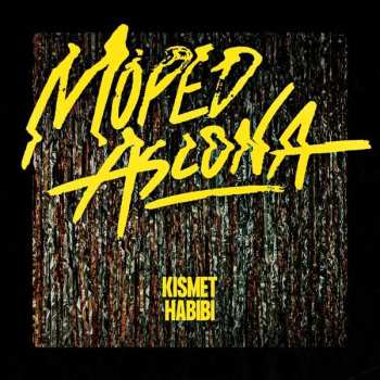LP Moped Ascona: Kismet Habibi