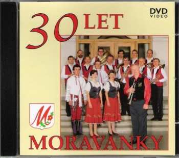 Album Moravanka: 30 Let Moravanky - Dvd