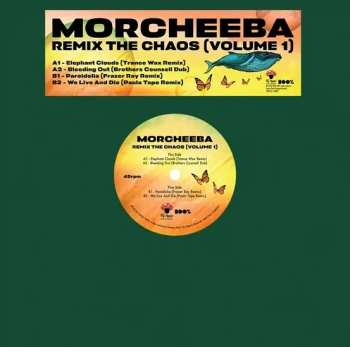 LP Morcheeba: Escape The Chaos (the Remixes)