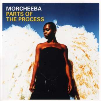 CD Morcheeba: Parts Of The Process