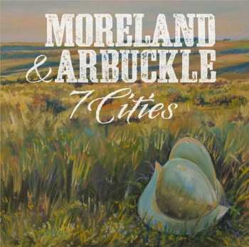 CD Moreland & Arbuckle: 7 Cities