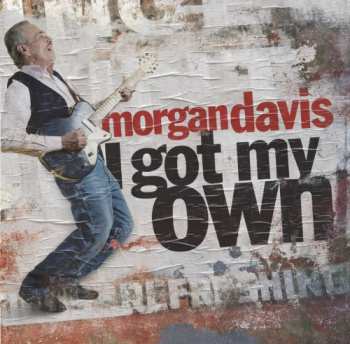 Album Morgan Davis: I Got My Own