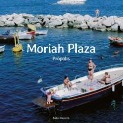 Album Moriah Plaza: Propolis