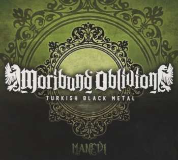 Album Moribund Oblivion: Manevi