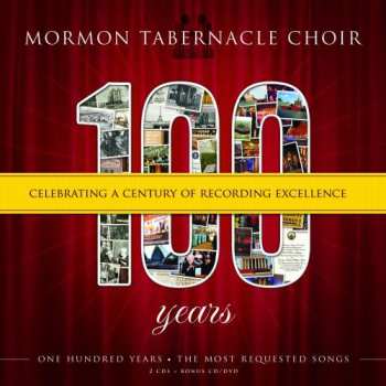 Album Mormon Tabernacle Choir: 100 Years - Celebrating A Century Of Recording Excellence 