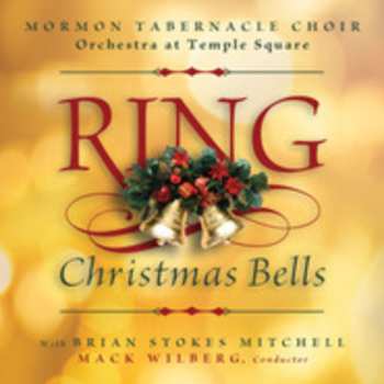 CD Mormon Tabernacle Choir: Ring Christmas Bells