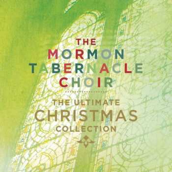 Album Mormon Tabernacle Choir: The Ultimate Christmas Collection