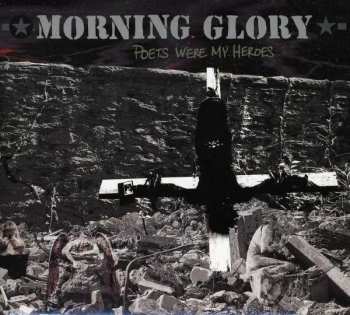 CD Morning Glory: Poets Were My Heroes