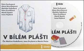 Album Mornštajnová Soukupová Petra: V Bílém Plášti