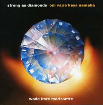 Album Morrisette,wade Imre: Strong As Diamonds