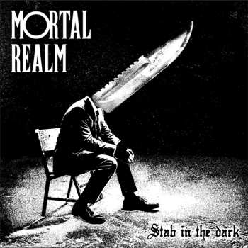 Album MORTAL REALM: Stab In The Dark