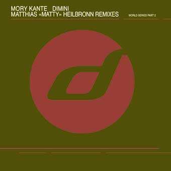 LP Mory Kanté: Dimini (Matthias 'Matty' Heilbronn Remixes)