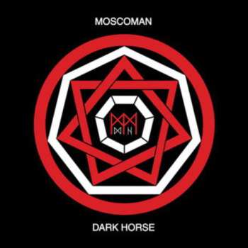 Album Moscoman: Dark Horse