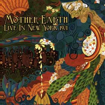 CD Mother Earth: Live In New York 1971