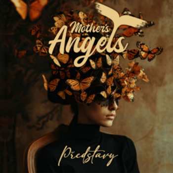 Album Mother's Angels: Představy