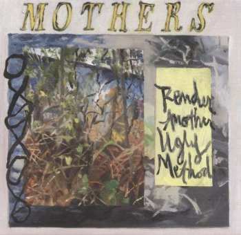 CD Mothers: Render Another Ugly Method
