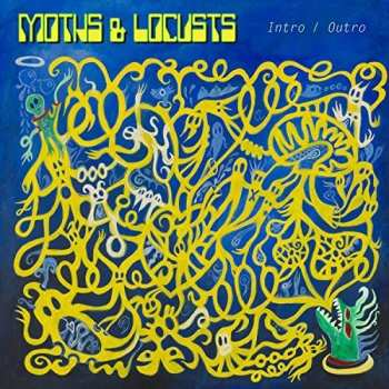 Album Moths & Locusts: Intro/Outro