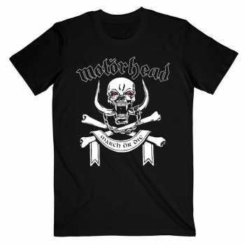 Merch Motörhead: Maglietta March Or Die Lyrics