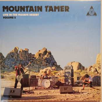 LP Mountain Tamer: Live In The Mojave Desert (Volume 5)
