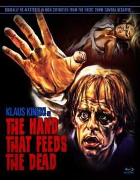 Album Movie: Hand That Feeds The Dead