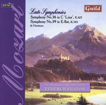 CD Mozart / Bournemouth Sinfonietta / Frazor: Late Mozart Symphonies 1