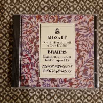 CD Johannes Brahms: Klarinettenquintett A-Dur KV 581 / Klarinettenquintett H-moll Op. 115