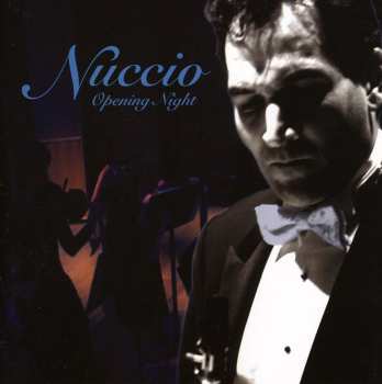 Album Mozart / Brahms / Nuccio: Opening Night
