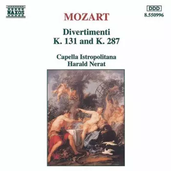 Divertimenti K. 131 and K.287
