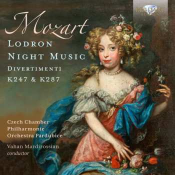 CD Wolfgang Amadeus Mozart: Lodron Night Music (Divertimenti K247 & K287)