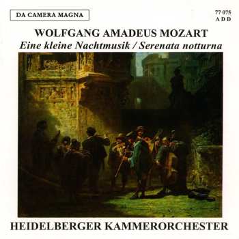 Album Wolfgang Amadeus Mozart: Eine Kleine Nachtmusik - Sinfonie K.V. 136 