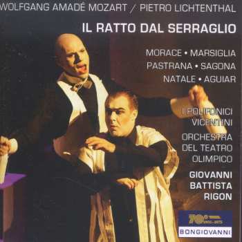 Album Mozart / Morace / I Polifonici Vicentini / Rigon: Il Ratto Dal Serraglio