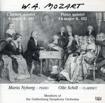 Album Mozart / Nyberg / Schill: Klarinettkvintett Pianokvintett