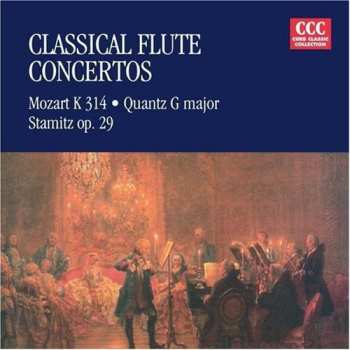 Album Mozart / Quantz / Stamitz: Classical Flute Concerti