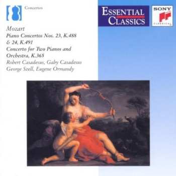 CD Wolfgang Amadeus Mozart: Piano Concertos Nos. 25, K.488 & 24, K.491 • Concerto For Two Pianos And Orchestra, K.365