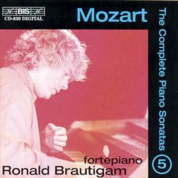 Album Wolfgang Amadeus Mozart: The Complete Piano Sonatas 5