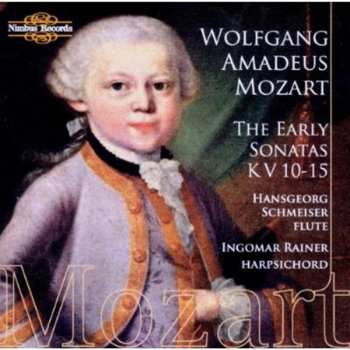 CD Mozart / Schmeiser / Rainer: Early Sonatas K.v. 10-15