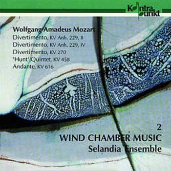 CD Mozart / Selandia Ensemble: Divertimentos / " Hunt " Quintet