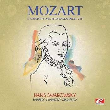 Album Wolfgang Amadeus Mozart: Symphony No.35 In D Major ("Haffner"), K.385 / Symphony No.39 In E Flat Major, K.543