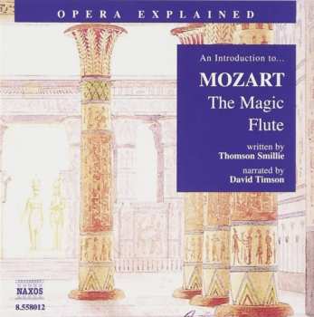 Album Wolfgang Amadeus Mozart: An Introduction To... Mozart - The Magic Flute