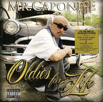 CD Mr. Capone-E: Oldies For Life